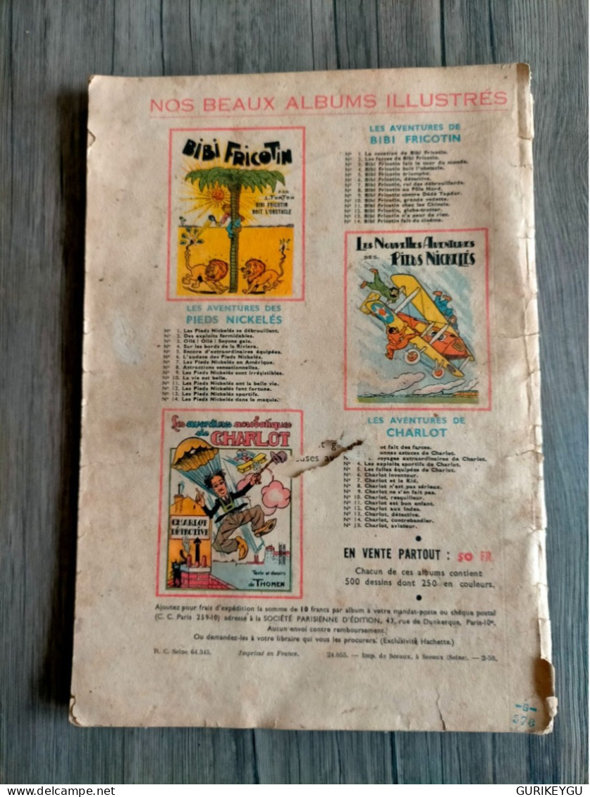 Les Aventures Acrobatiques De CHARLOT N° 6 Inventeur THOMEN De 1950 - Pieds Nickelés, Les