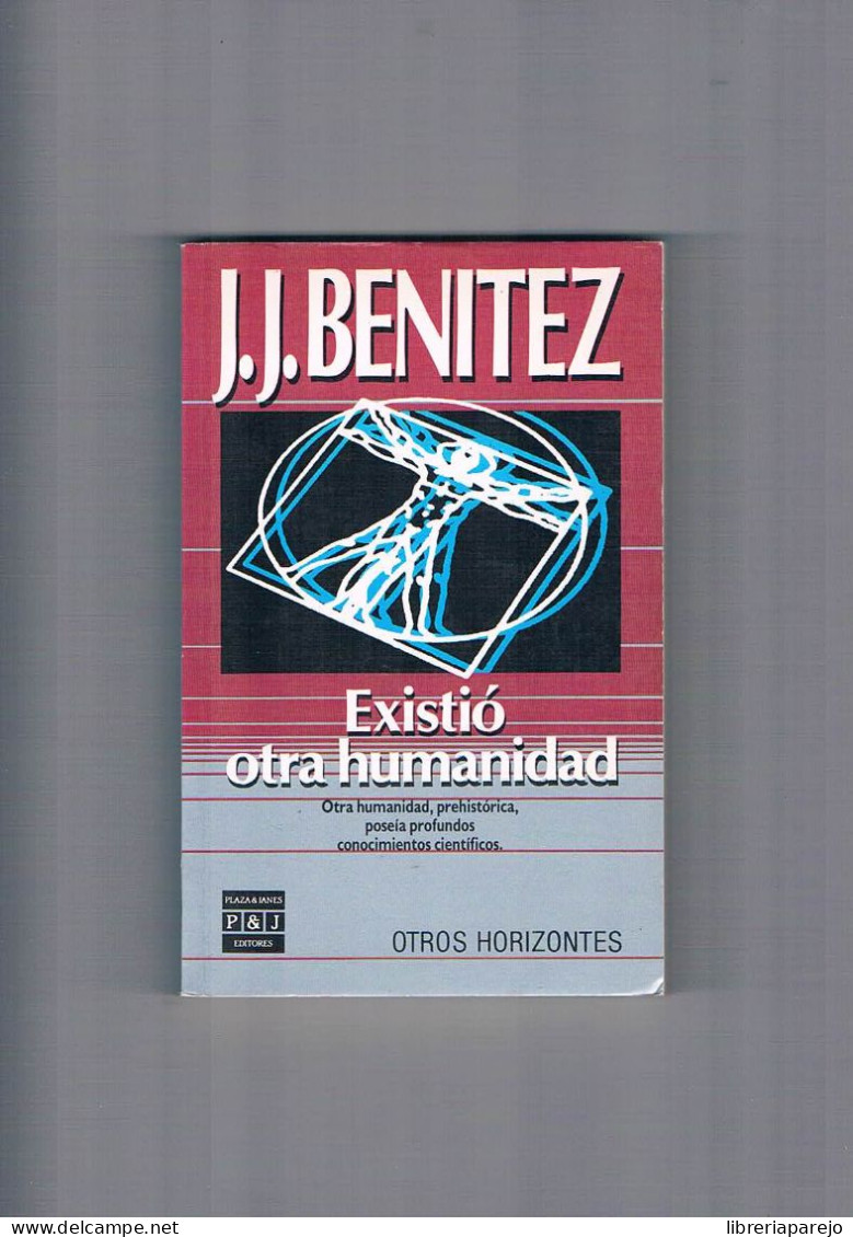 Existio Otra Humanidad J J Benitez Plaza Janes 1987 - Otros & Sin Clasificación