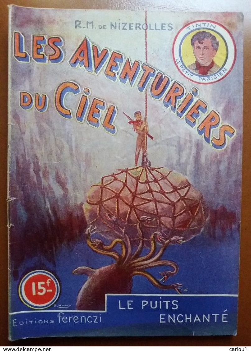 C1 Nizerolles LES AVENTURIERS DU CIEL # 13 Le Puits Enchante 1950 SF PORT INCLUS France - Vóór 1950