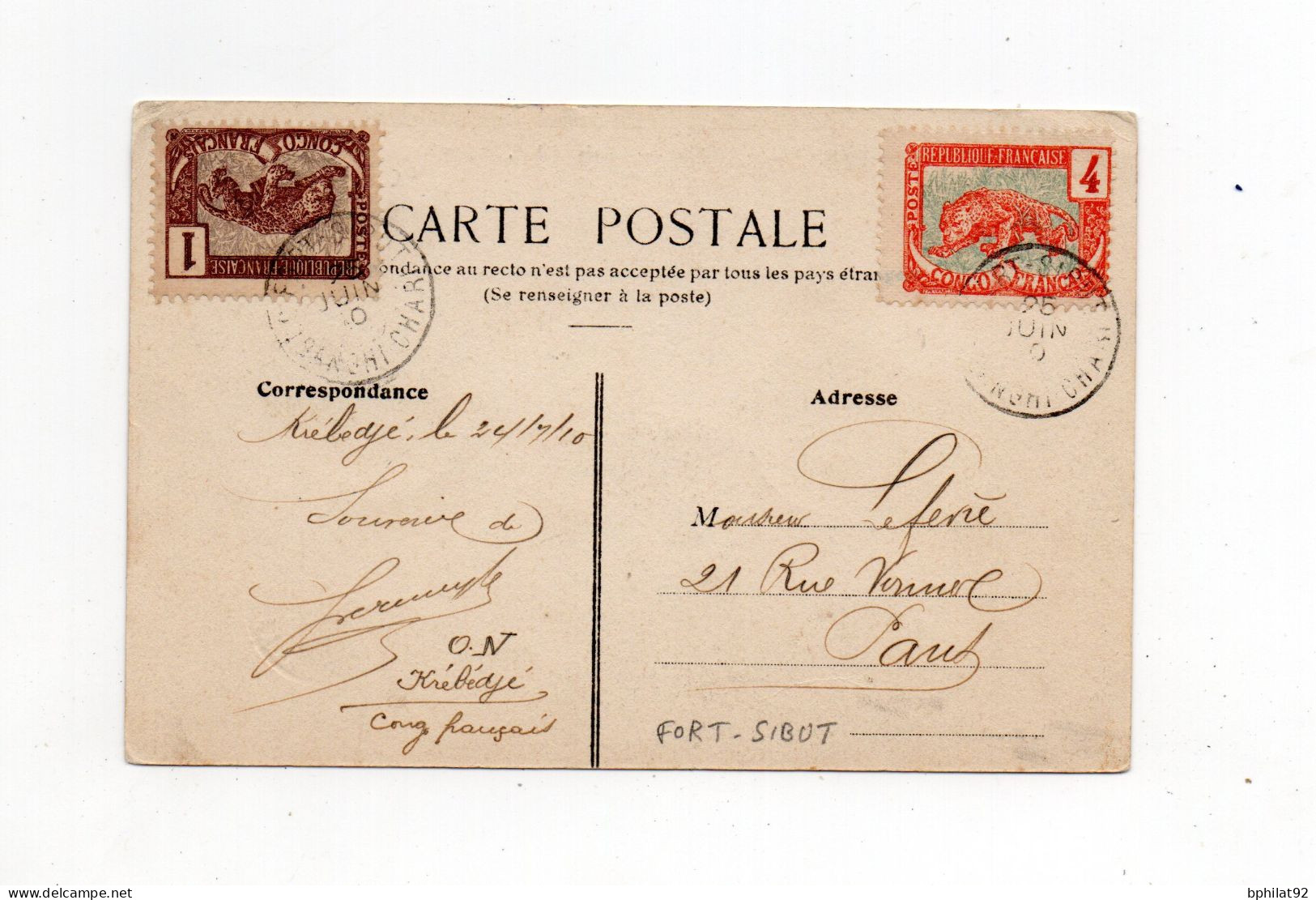 !!! CPA ET TIMBRES DU CONGO, CACHET DE FORT SIBUT - OUBANGUI DE 1910 - Storia Postale