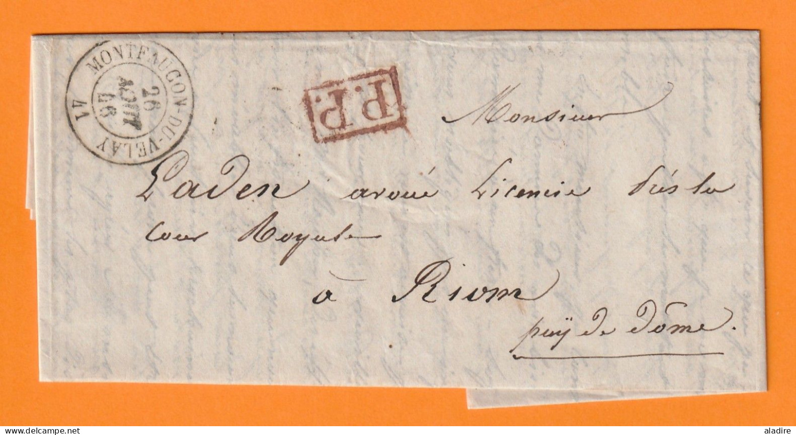 1846 -  Lettre Pliée Avec Correspondance En PORT PAYE - PP De MONTFAUCON DU VELAY  Vers RIOM, Puy De Dôme - Via Le Puy - 1801-1848: Précurseurs XIX