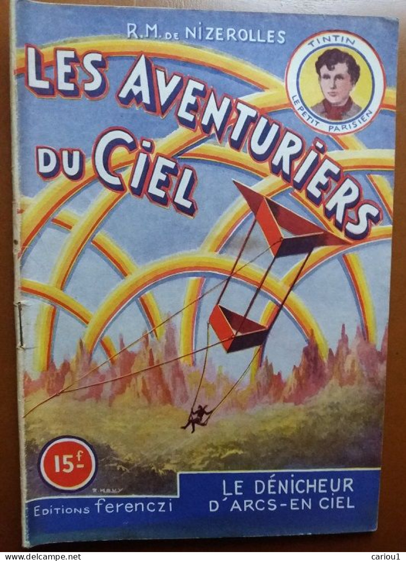 C1 Nizerolles LES AVENTURIERS DU CIEL # 15 Le Denicheur D Arcs En Ciel 1950 SF PORT INCLUS France - Before 1950