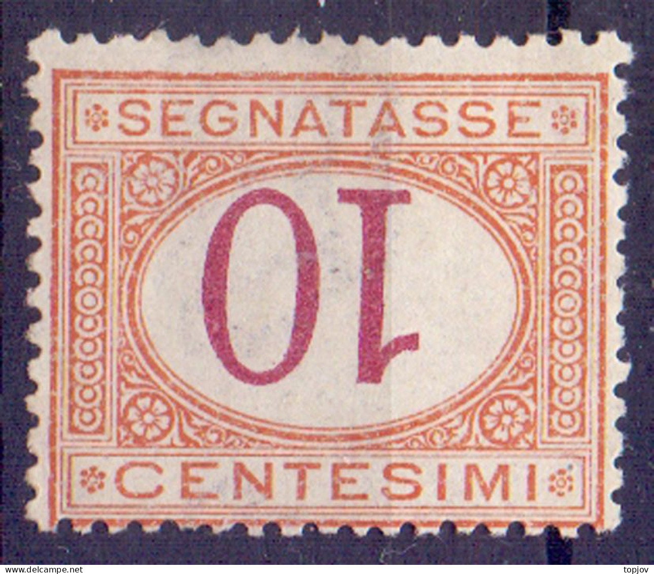 ITALIA - REGNO SEGNATASSE  CIFRA CAPOVOLTE  10 C OCRE E CARMINO - **MNH - 1870/74 - Segnatasse