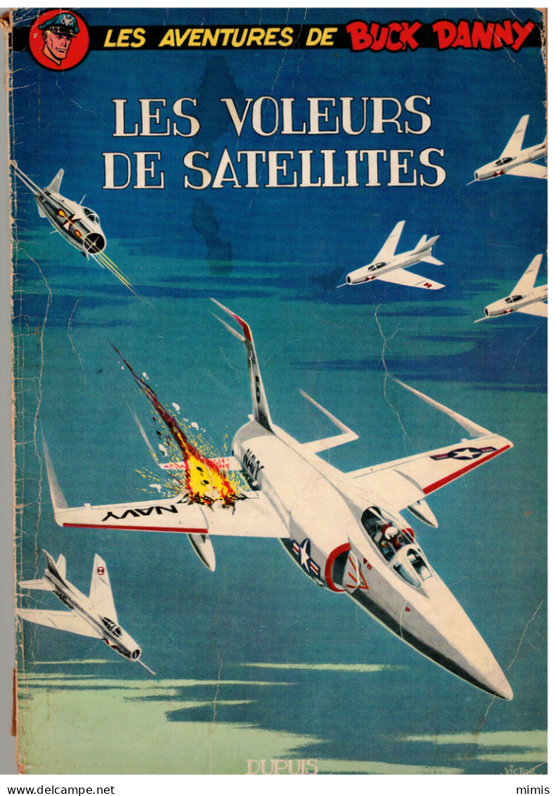 Les Aventures De Buck Danny   "LES VOLEURS DE SATELLITES"  E.O. 1964 - Buck Danny