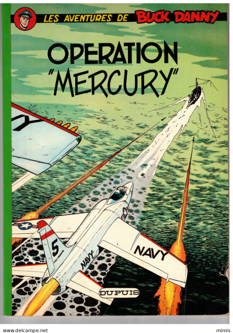 Les Aventures De Buck Danny   "OPERATION MERCURY"  N° 29 - Buck Danny