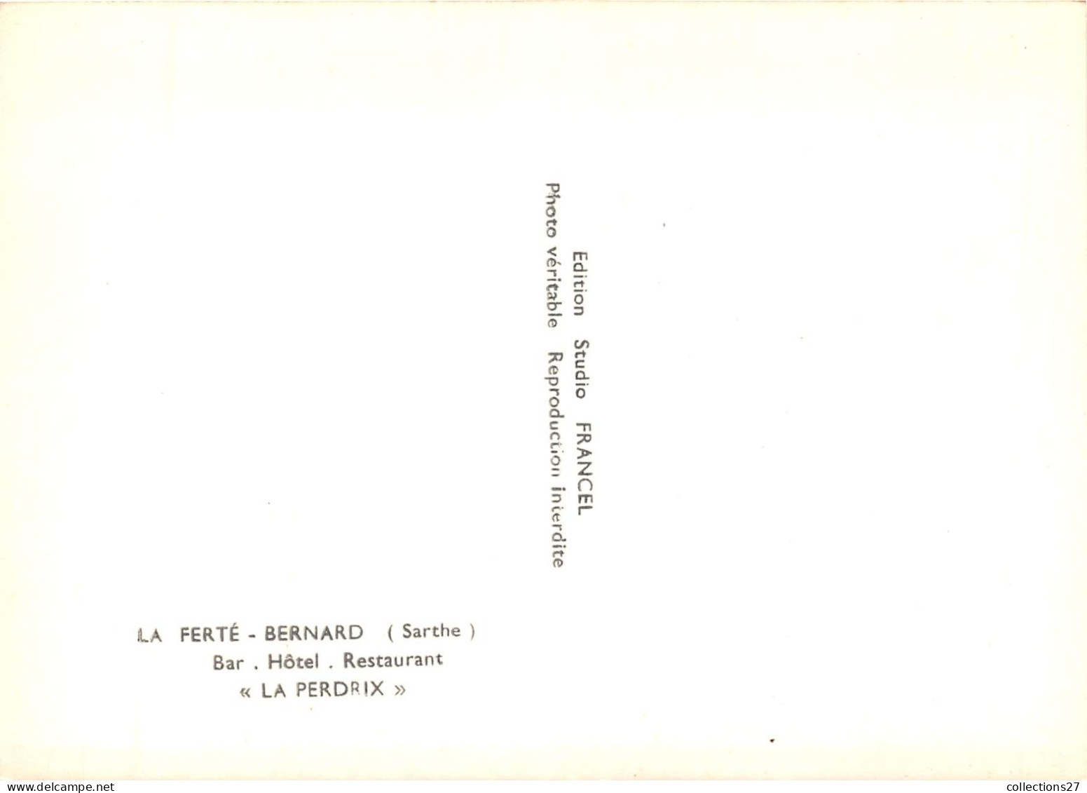 72-LA-FERTE-BERNARD- HÔTEL RESTAURANT " LA PERDRIX " - La Ferte Bernard