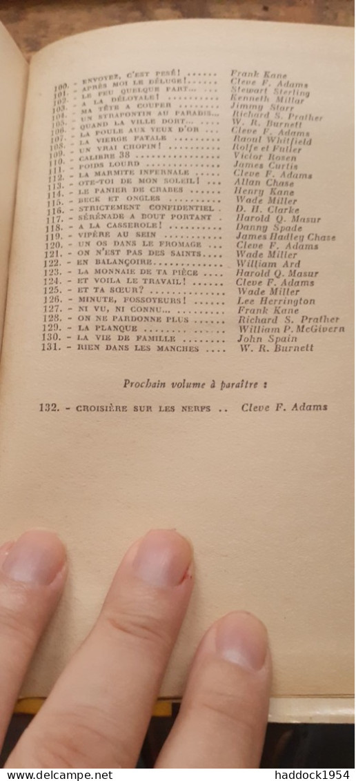 Rien Dans Les Manches W.R. BURNETT Gallimard 1952 - Série Noire