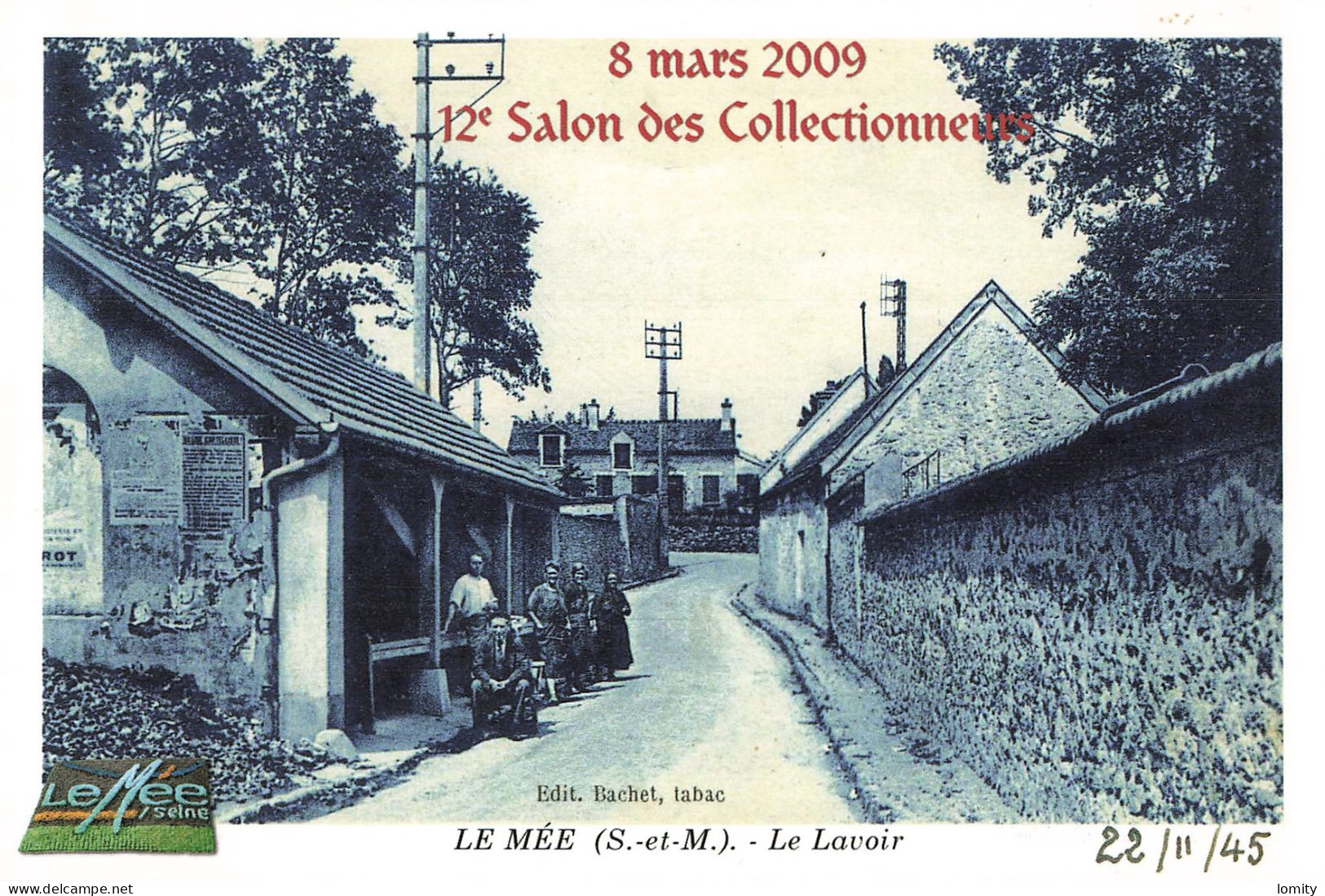 77 Le Mée Sur Seine Le Lavoir 12e Salon Des Collectionneurs 2009 CPM - Le Mee Sur Seine