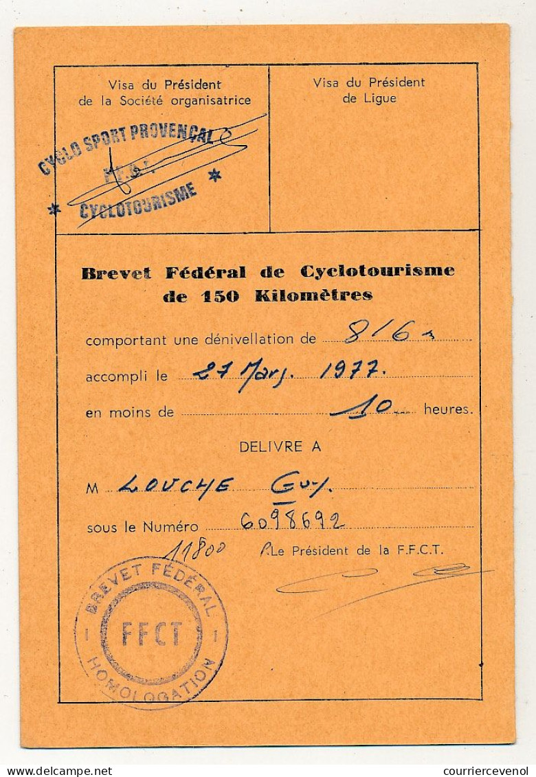 CYCLISME - Brevet Fédéral De Cyclotourisme - 150 Kilomètres - Département 13 - 1977 - Cyclisme