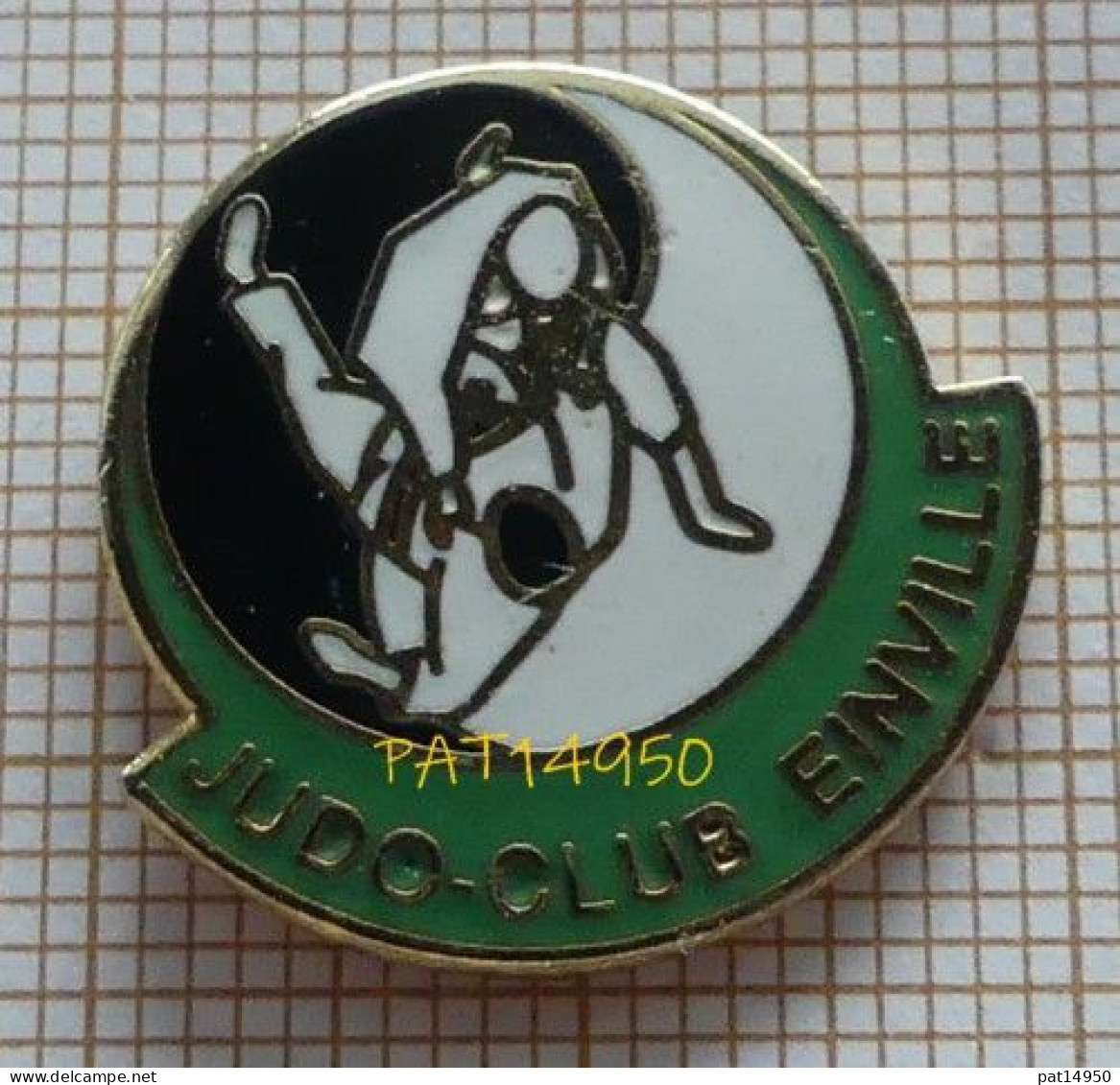 PAT14950 JUDO CLUB EINVILLE Dpt 54 MEURTHE Et MOSELLE En Version EGF - Judo