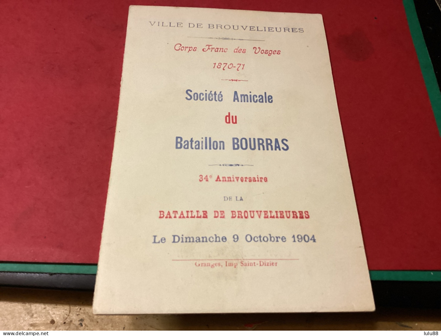 ️ BROUVELIEURES . LOT 2 Documents Militaria Corps Franc Des Vosges 1870  1871 34 Eme Anniversaire - Brouvelieures