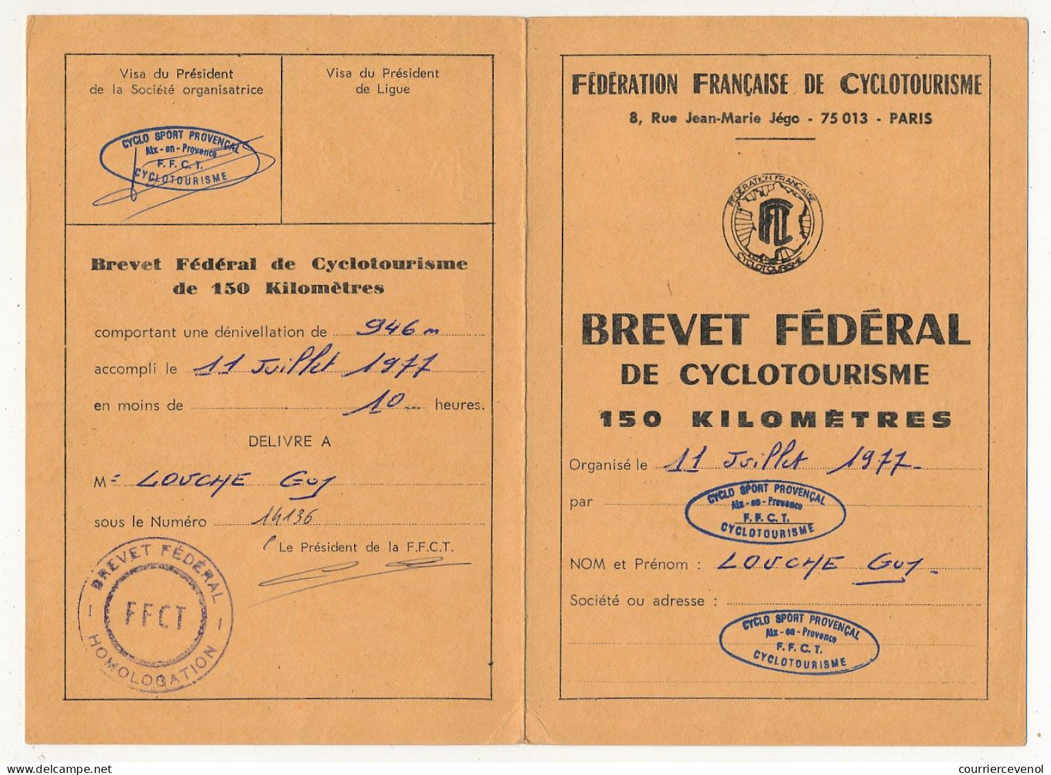CYCLISME - Brevet Fédéral De Cyclotourisme - 150 Kilomètres - Département 13 Et 84 - 1977 - Cyclo-sport Provencal - Cyclisme