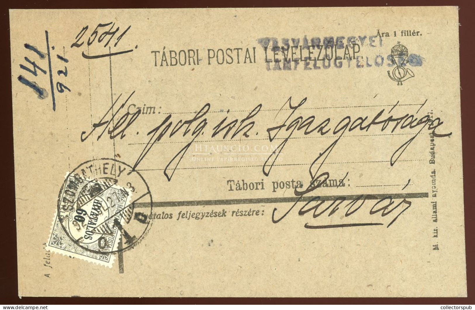 SZOMBATHELY 1921. Levlap Korábbi Tábori Lapból Hivatalos Bélyeggel Sárvárra - Used Stamps