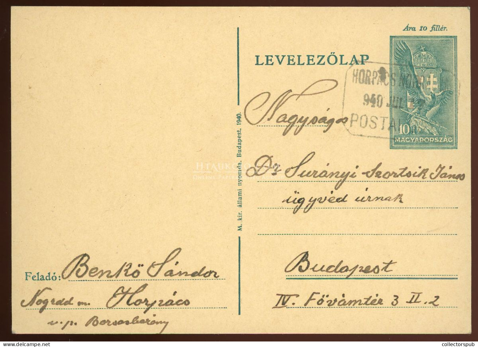 HORPÁCS 1940. Díjjegyes Levlap Postaügynökségi Bélyegzéssel - Used Stamps