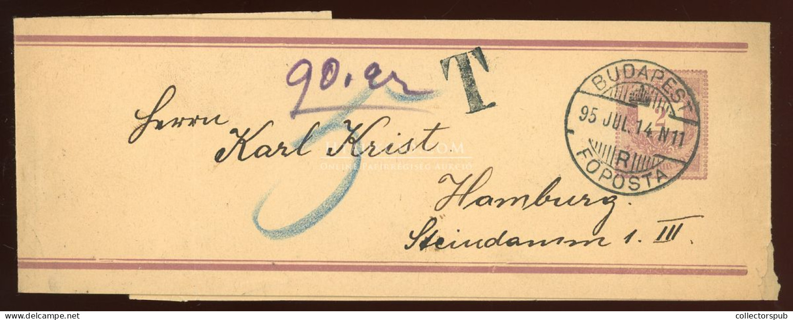 BUDAPEST 1895. Szép Díjjegyes Címszalag Hamburgba Küldve, Portózva - Used Stamps