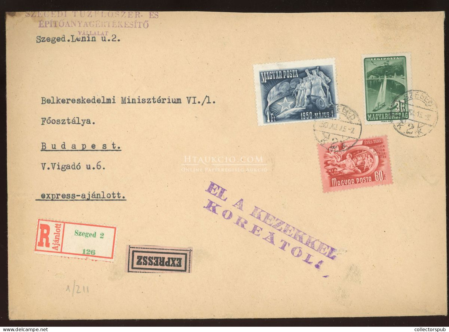 1950. Dekoratív Expressz Ajánlott Levél  " EL A KEZEKKEL KOREÁTÓL" Bélyegzéssel - Used Stamps