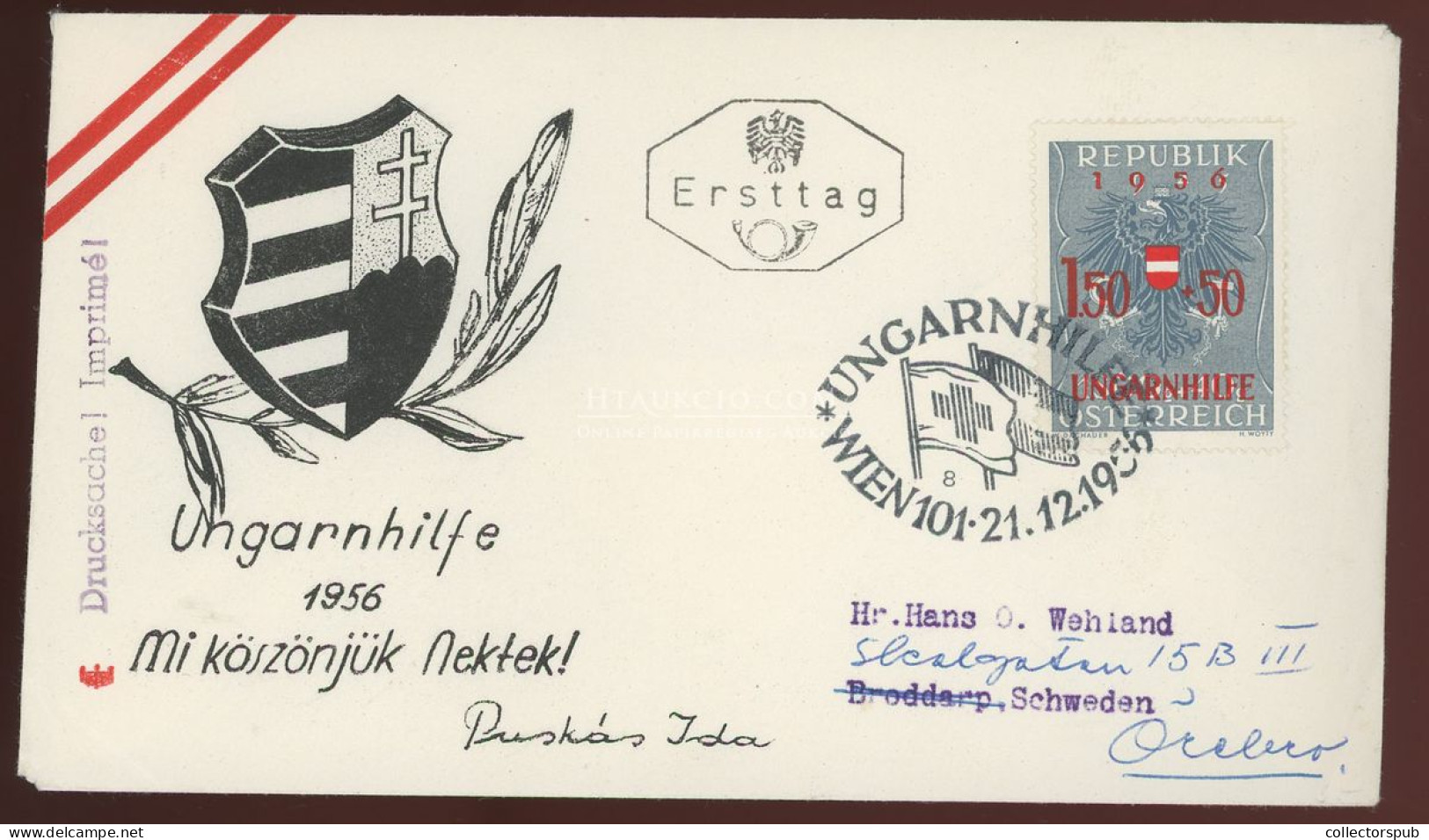 1956. UNGARHILFE Szép FDC Svédországba Küldve. Ritka Hungarica. - Gebraucht