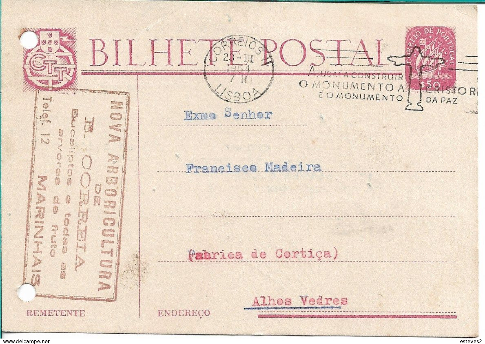 Portugal , 1954 Stationery , Caravela $50 ,  Lisboa Cristo Rei Slogan  Postmark , Nova Arboricultura Marinhais Oil Stamp - Marcophilie