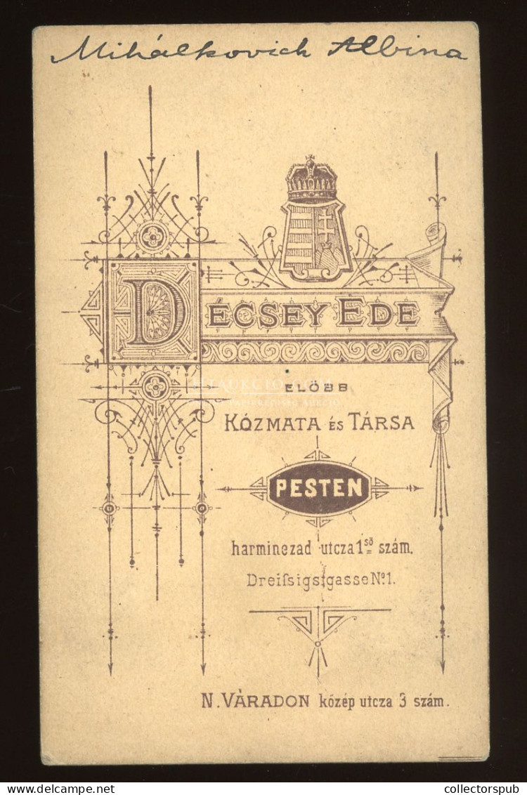 PEST 1880. Ca. Décsey: Mihákovich Albina, Visit Fotó - Oud (voor 1900)