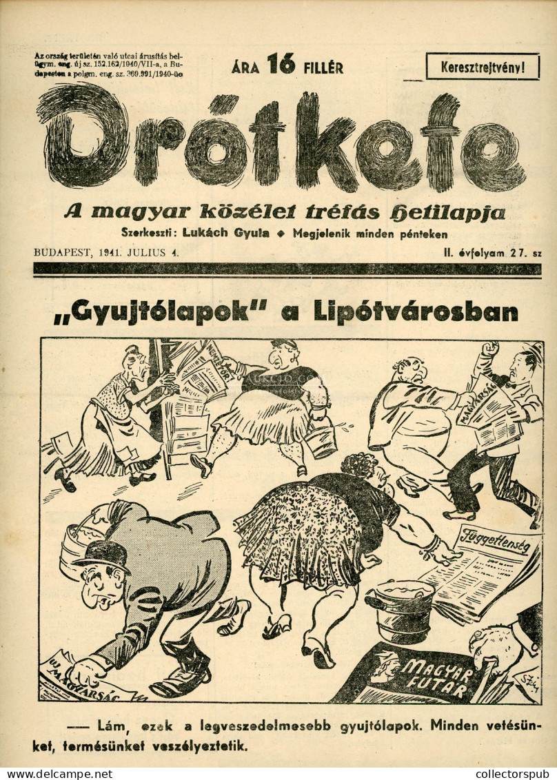 DRÓTKEFE A Magyar Közélet Tréfás Hetilapja, 5 Db Komplett, Szép Szám! Judaika 1941. - Ohne Zuordnung