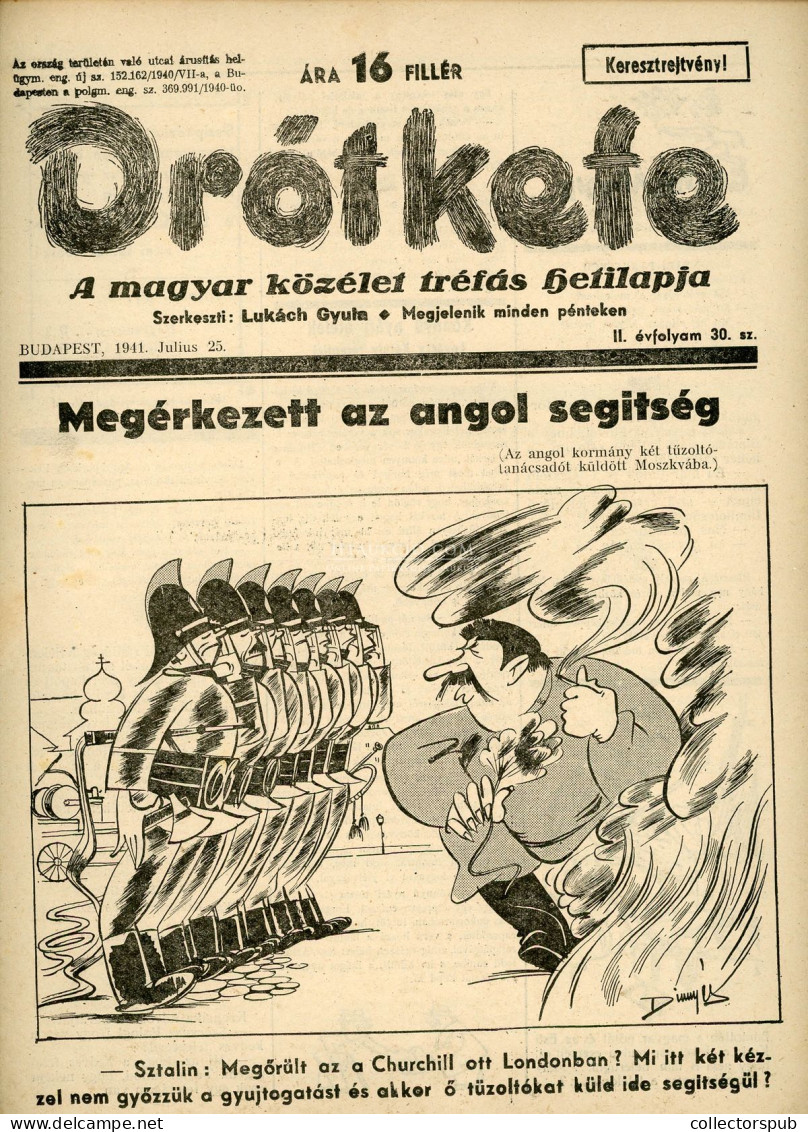 DRÓTKEFE A Magyar Közélet Tréfás Hetilapja, 5 Db Komplett, Szép Szám! Judaika 1941. - Unclassified
