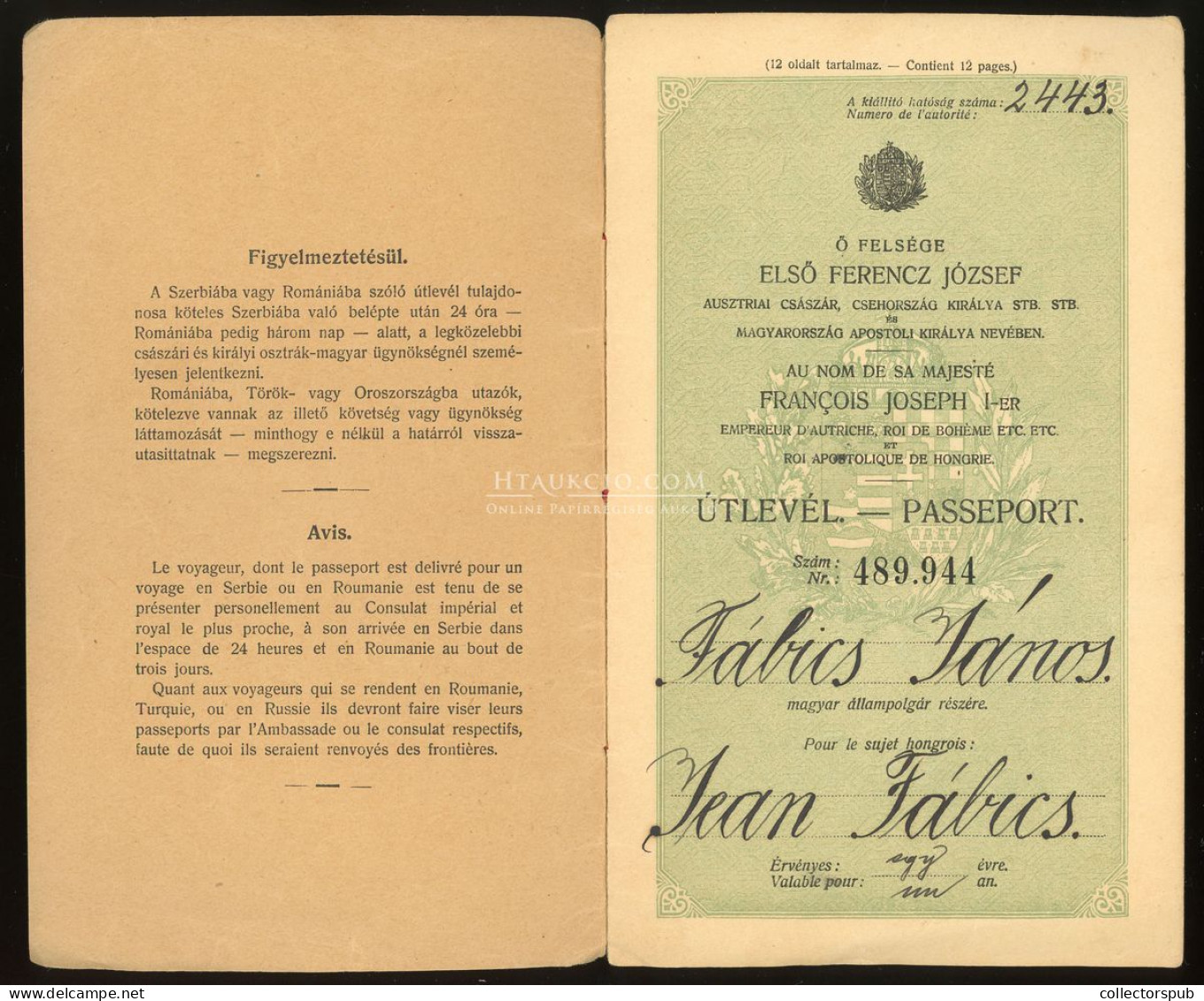 ÚTLEVÉL 1908. Amerikai Utázás Céljából Kiállítva, A "kivándorlás" Javítva "tanulmányra" Passport - Sin Clasificación