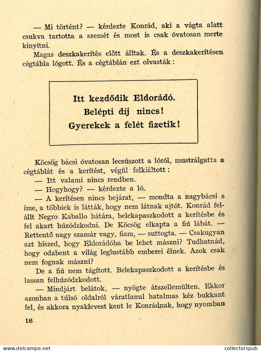 Kastner, Erich: Május 35 Avagy Konrád A Csendes-Óceánhoz Lovagol. Ford. Fenyő László. Első Magyar Kiadás. (Bp. 1934.) Fr - Gebraucht