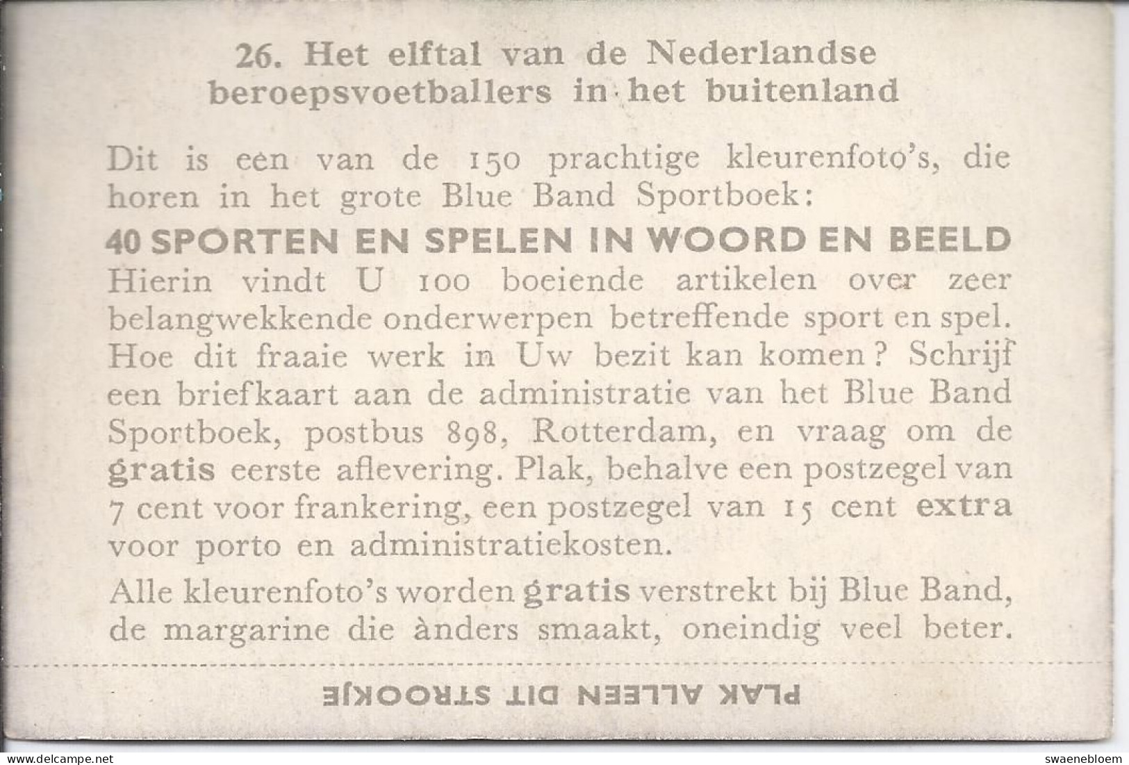 026 Het Elftal Van De Nederlandse Beroepsvoetballers In Het Buitenland.- Blue Band Sportboek - - Autres & Non Classés