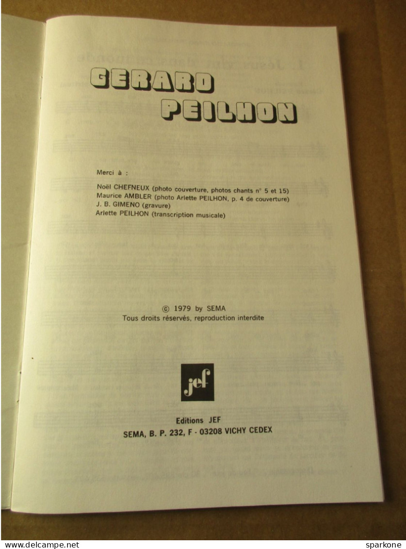 Gérard Peilhon - Album N° 1 (Paroles, Musique Et Accords) éditions De 1979 - Musique