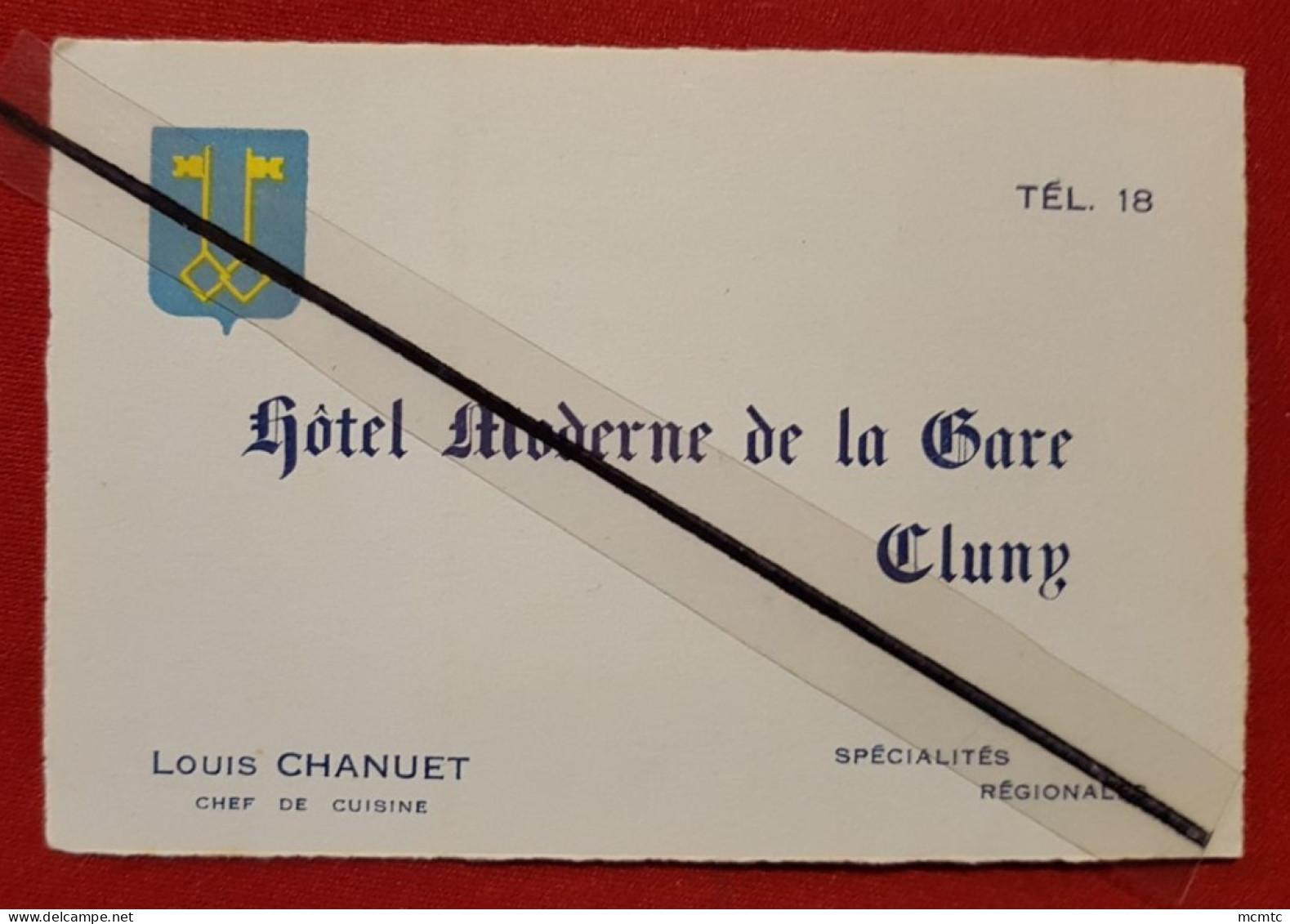 Carte De Visite - Hôtel Moderne De La Gare - Cluny - Louis Chanuet Chef De Cuisien - Spécialités Régionales - Cluny