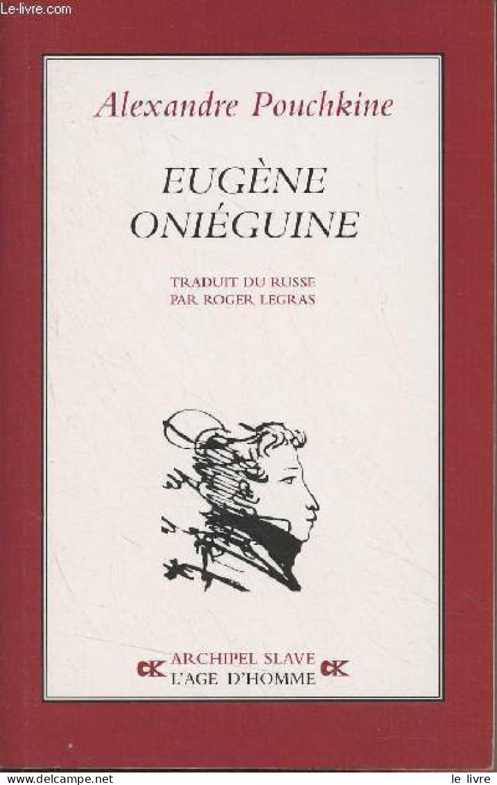 Eugène Oniéguine - "Archipel Slave" - Pouchkine Alexandre - 2009 - Slawische Sprachen