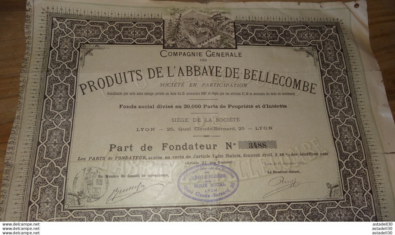 Cie Gle Des PRODUITS De L' ABBAYE De BELLECOMBE ------Part De Fondateur - 1897 ............. TIR1-POS2b - Industrie