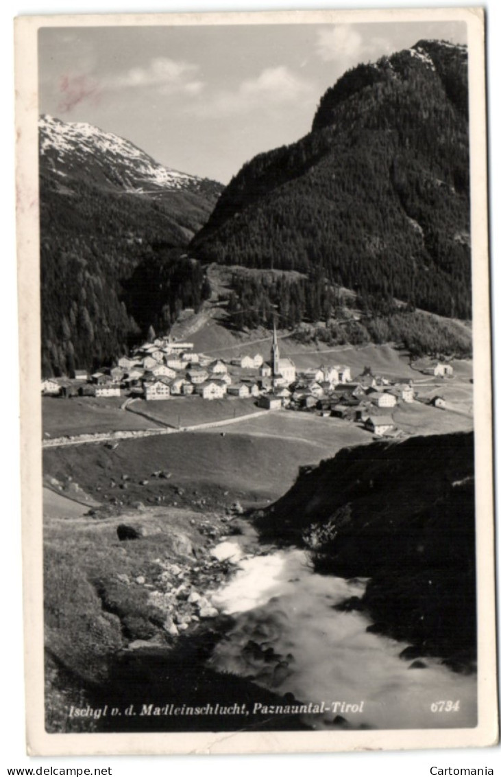 Ischgl U. D. Madleinschlucht Paznauntal - Tirol - Ischgl