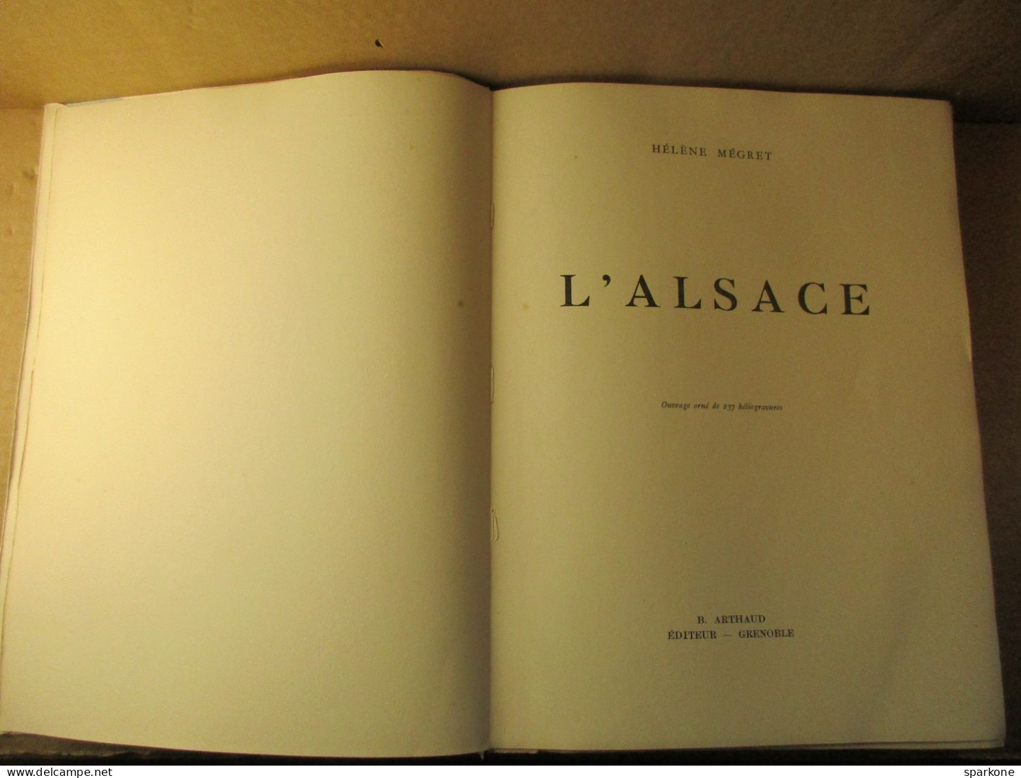 L' Alsace (Hélène Mégret) éditions B. Arthaud De 1941 - Alsace