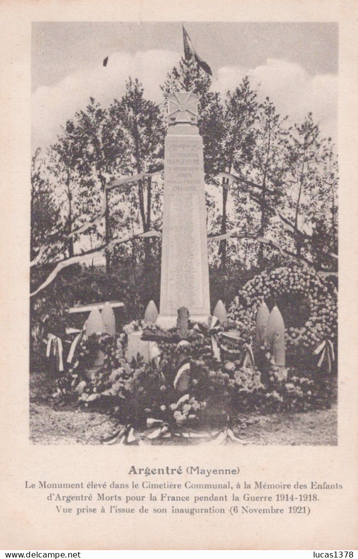53 / ARGENTRE / MONUMENT AUX MORTS / INAUGURATION 1921 - Argentre