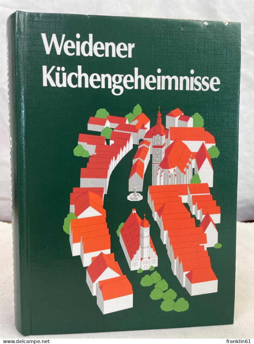 Weidener Küchengeheimnisse. - Eten & Drinken