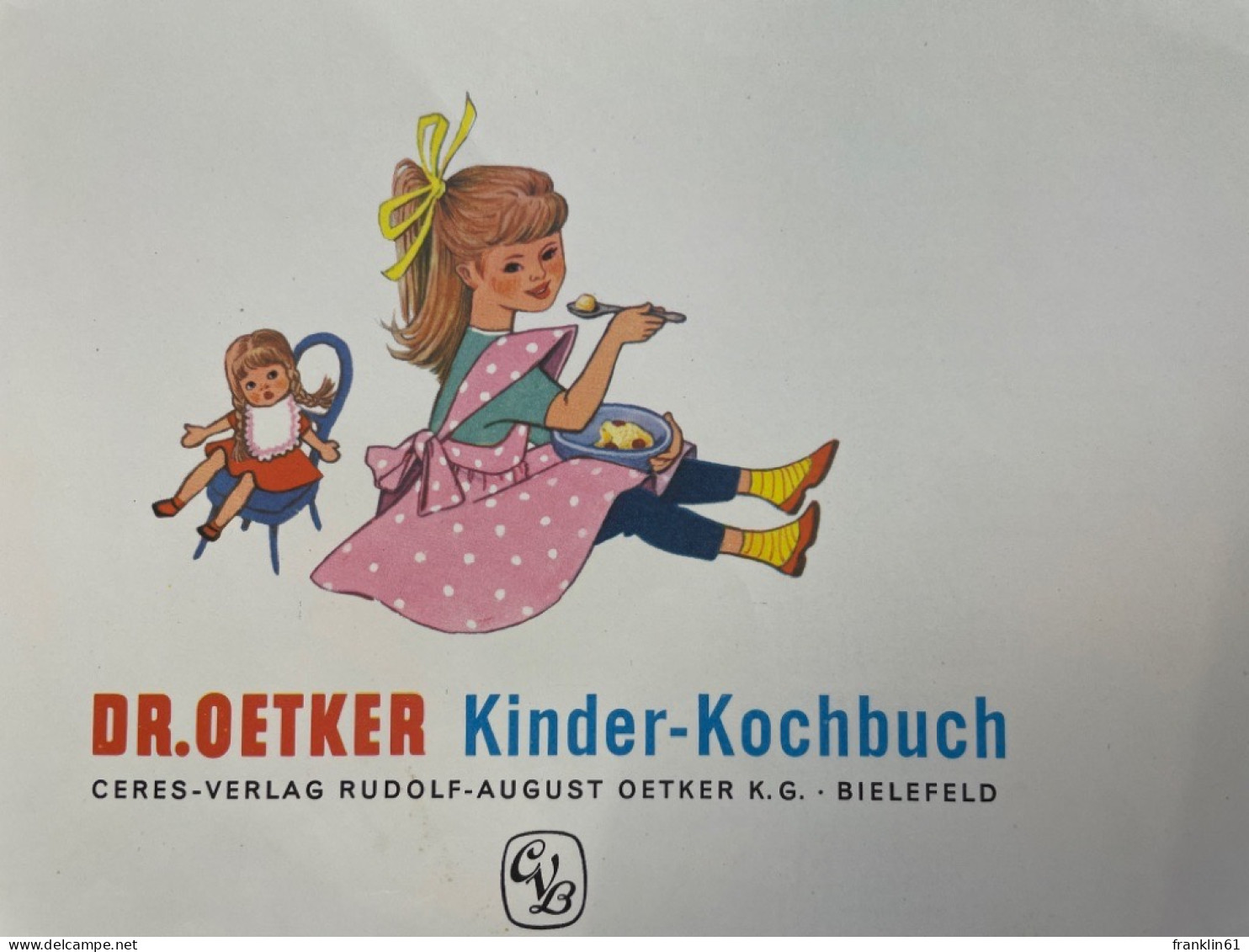 Dr.-Oetker-Kinder-Kochbuch - Manger & Boire