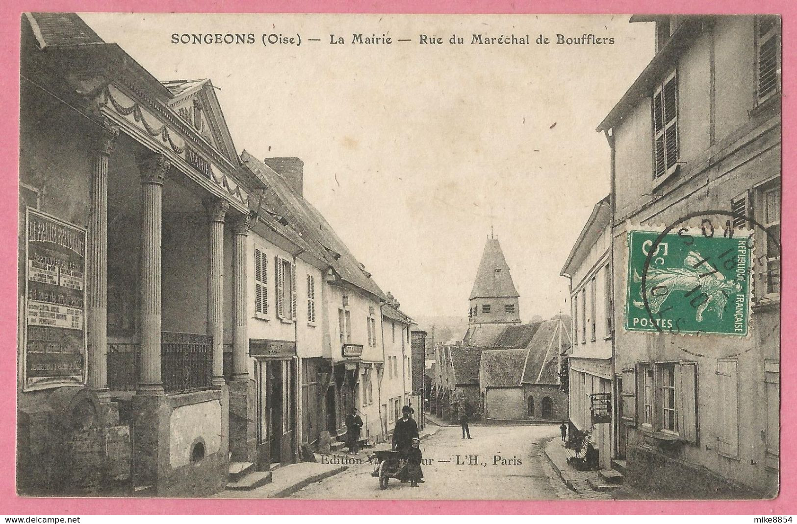 SAS0432  CPA  SONGEONS  (Oise)  La Mairie - Rue Du Maréchal De Boufflers  ++++++ - Songeons