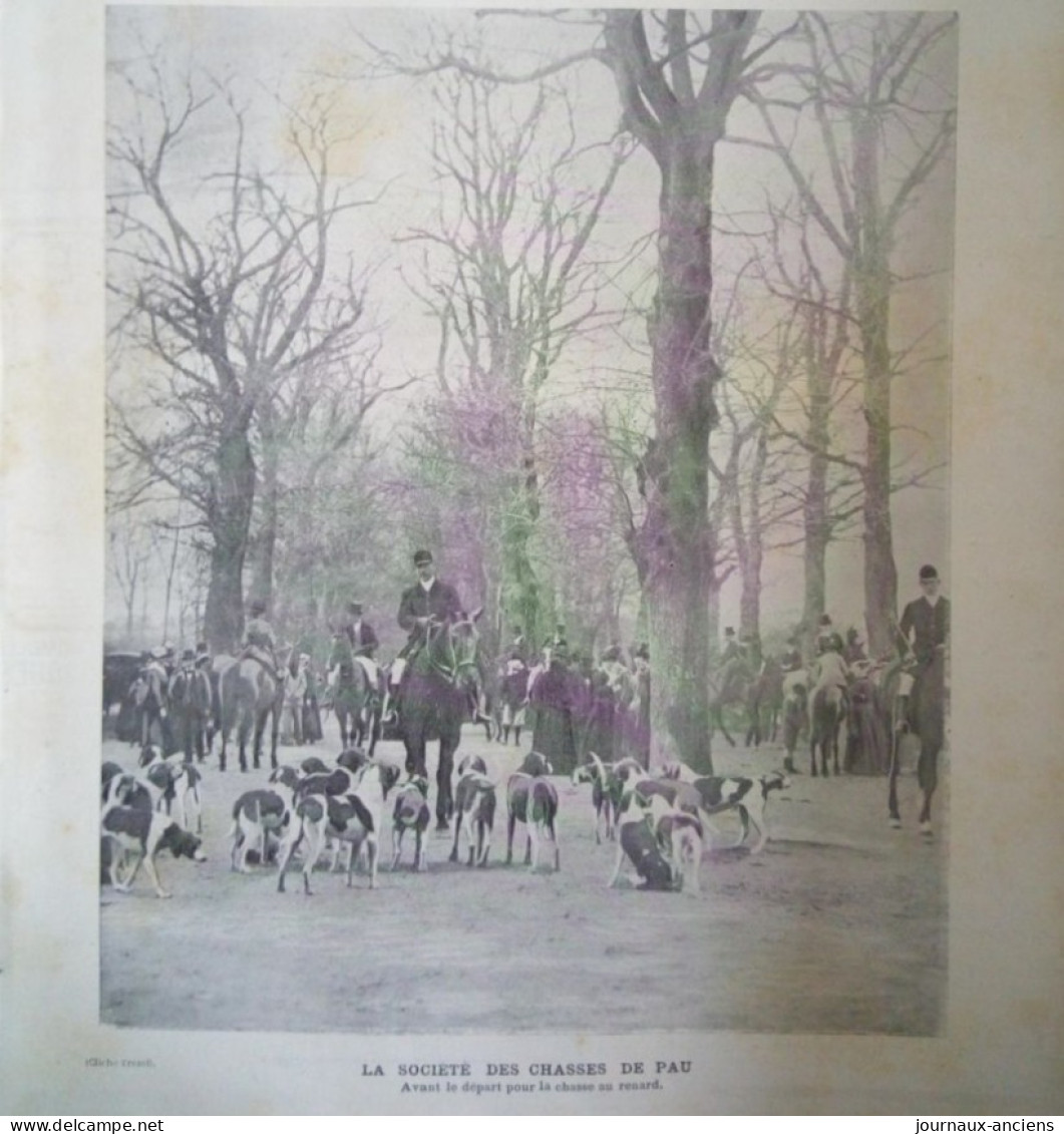 1900 PAU - LA SOCIÉTÉ DE CHASSE  - CHASSE AUX RENARD - LA VIE AU GRAND AIR - Equitation