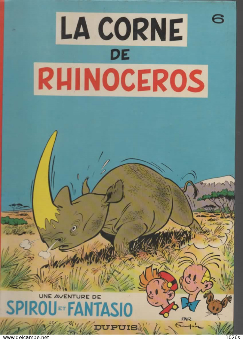 B.D.SPIROU ET FANTASIO - LA CORNE DE RHINOCEROS  -  1977 - Spirou Et Fantasio