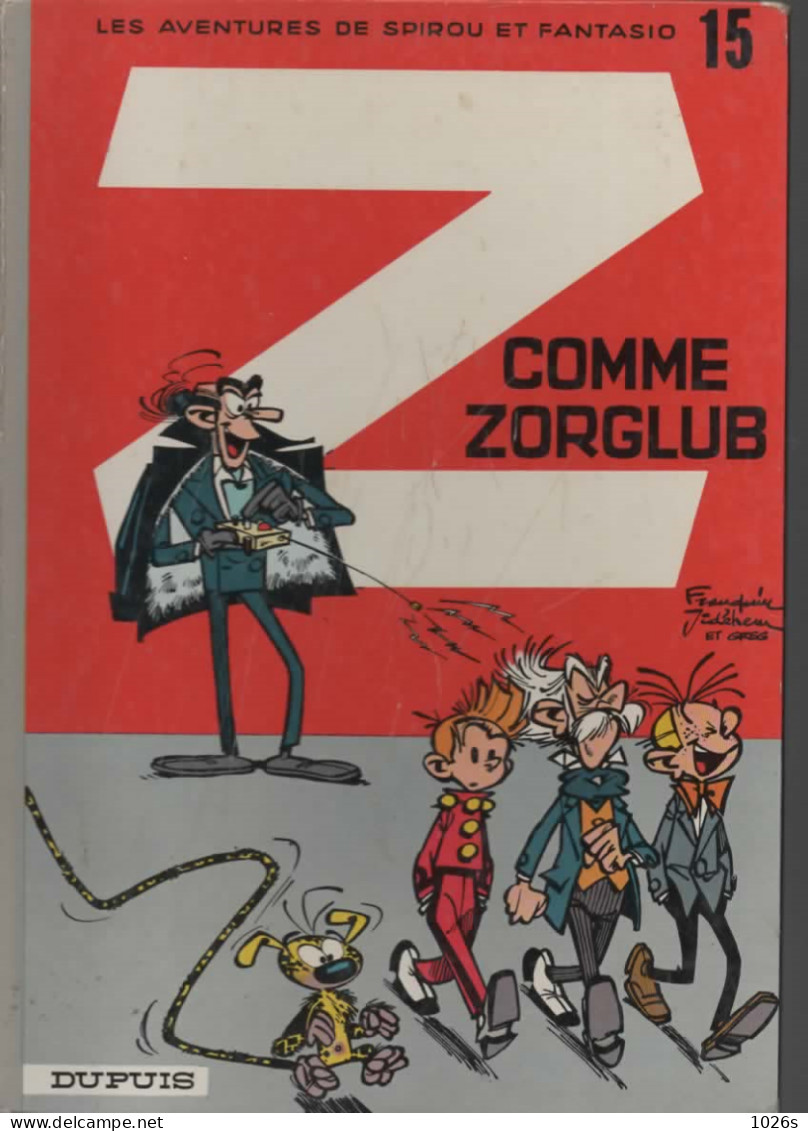 B.D.SPIROU ET FANTASIO - Z COMME ZORGLUB  -  E.O. 1972 - Spirou Et Fantasio