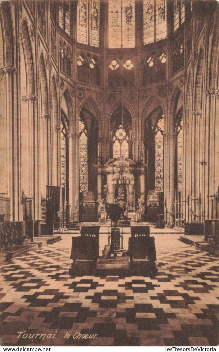 BELGIQUE - Tournai - Le Choeur - Carte Postale Ancienne - Tournai