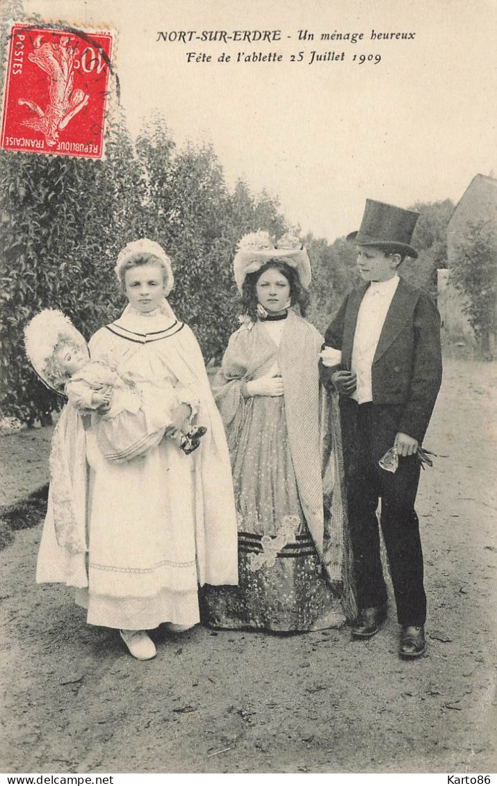 Nort Sur Erdre * Un Ménage Heureux ! Fête De L'ablette 25 Juillet 1909 * Enfants Poupée Doll Jeu Jouet - Nort Sur Erdre