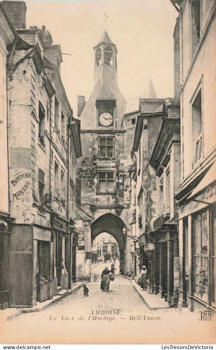 FRANCE - Amboise - Tour De L'horloge - Carte Postale Ancienne - Amboise