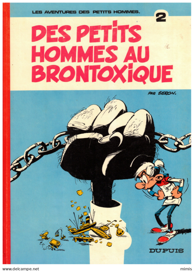 Des Petits Hommes Au Brontoxique  N° 2 - Petits Hommes, Les