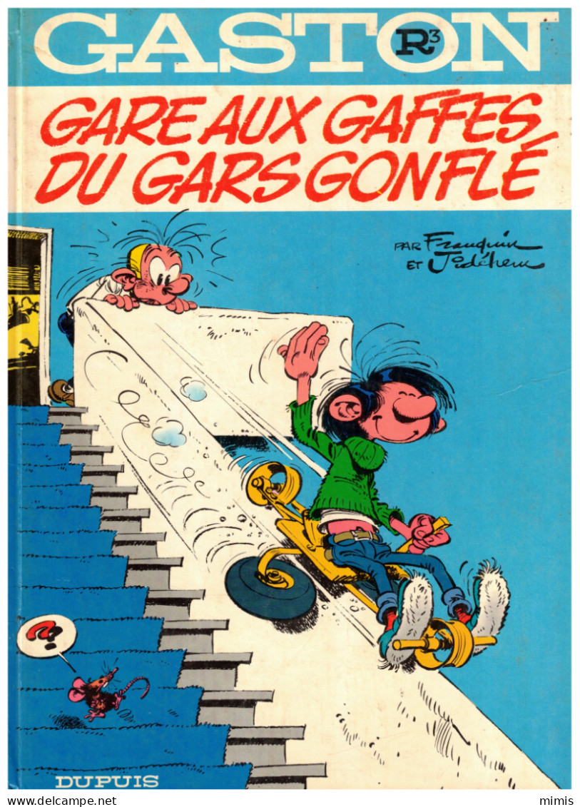 GASTON "Gare Aux Gaffes Du Gars Gonflé"   R3 - Gaston