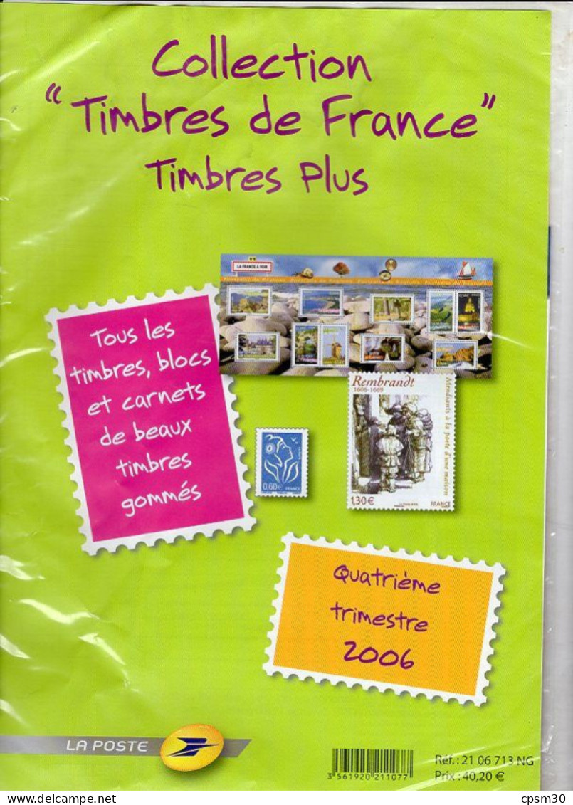 Timbres - Deux Pochettes "Timbres De France" Quatrième Trimestre 2006, Valeur 10.70 + 40.20 - 2000-2009