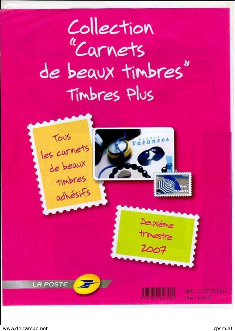 Timbres - Deux Pochettes "Timbres De France" Deuxième Trimestre 2007, Valeur 5.40 + 21.93 - 2000-2009