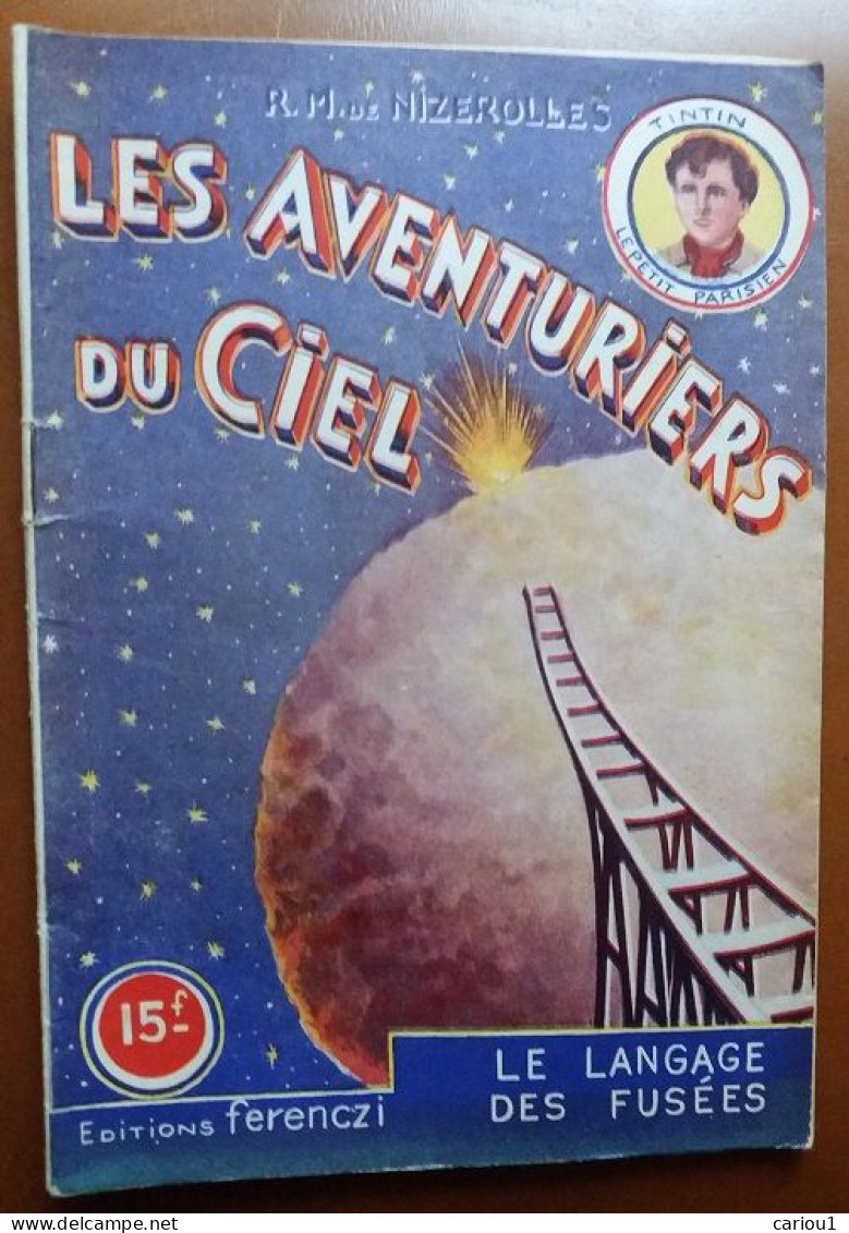 C1 Nizerolles LES AVENTURIERS DU CIEL # 17 Le Langage Des Fusees 1950 SF PORT INCLUS France - Vóór 1950