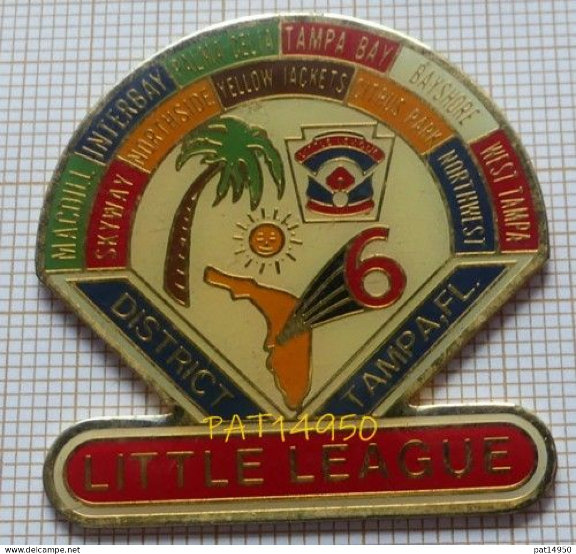 PAT14950 BASEBALL LITTLE LEAGUE DISTRICT TAMPA FL USA FLORIDE - Baseball